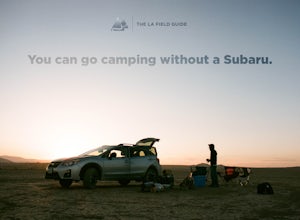 You can go camping without a Subaru.